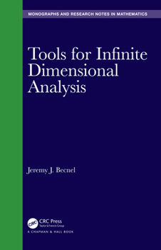 Hardcover Tools for Infinite Dimensional Analysis Book