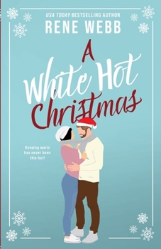 Paperback A White Hot Christmas: Novella Book