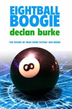 Eight-ball Boogie - Book #1 of the Harry Rigby