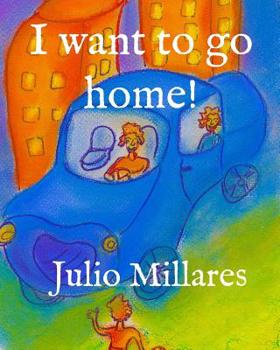 Paperback I want to go home! Book
