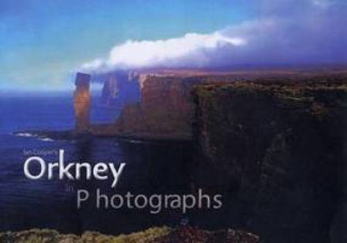 Paperback Ian Cooper's Orkney in Photographs Book