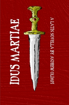 Paperback Idus Martiae: A Latin Novella [Latin] Book