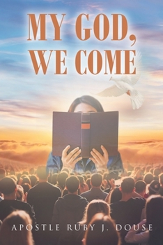 Paperback My God, We Come Book