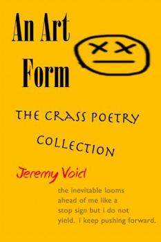 Paperback An Art Form: The Crass Poetry Collection Book