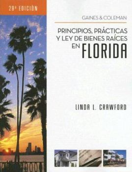 Paperback Principios, Practicas y Ley de Bienes Raices en Florida Book