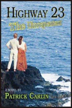 Paperback Highway 23: The Unrepentant Book