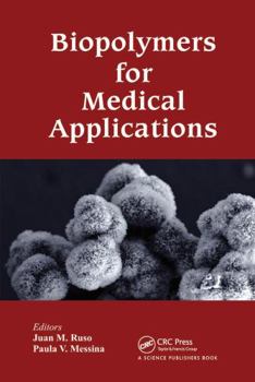 Paperback Biopolymers for Medical Applications Book