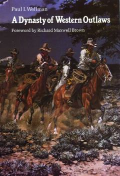 Paperback A Dynasty of Western Outlaws Book