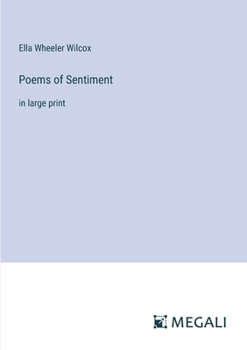 Paperback Poems of Sentiment: in large print Book