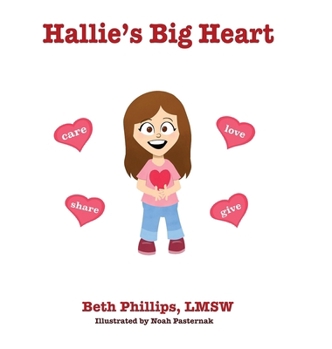 Hardcover Hallie's Big Heart Book