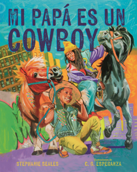 Library Binding Mi Papa Es Un Cowboy [Spanish] Book