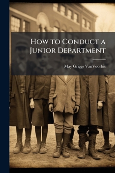 Paperback How to Conduct a Junior Department Book