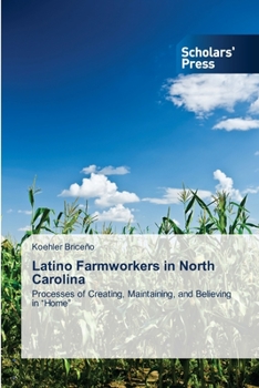 Paperback Latino Farmworkers in North Carolina Book