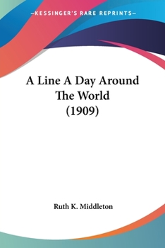 Paperback A Line A Day Around The World (1909) Book