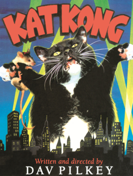 Library Binding Kat Kong: Starring Flash, Rabies, and Dwayne and Introducing Blueberry as the Monster Book