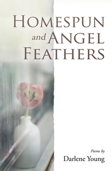 Paperback Homespun and Angel Feathers Book