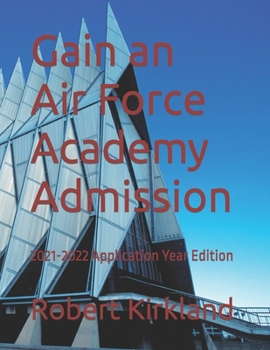 Paperback Gain an Air Force Academy Admission Book