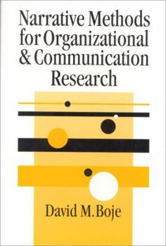 Paperback Narrative Methods for Organizational & Communication Research Book