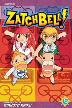Zatch Bell, Volume 12 - Book #12 of the Zatch Bell!