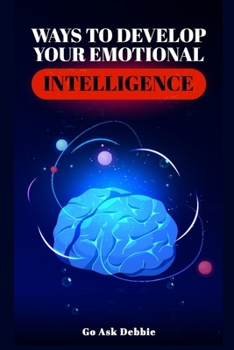 Paperback Ways to Develop Emotional Intelligence Book