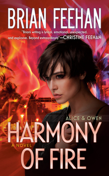 Harmony of Fire - Book #1 of the Alice & Owen