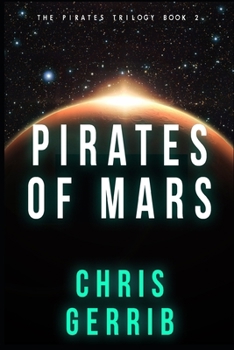 Paperback Pirates of Mars Book