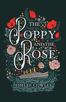 Paperback The Poppy and the Rose Book