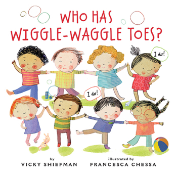 Hardcover Who Has Wiggle-Waggle Toes? Book