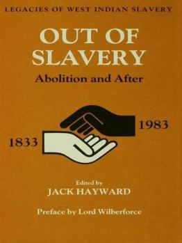 Paperback Out of Slavery: Abolition and After Book