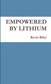 Paperback EMPOWERED BY LITHIUM Book
