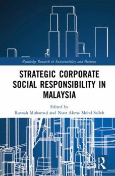 Hardcover Strategic Corporate Social Responsibility in Malaysia Book