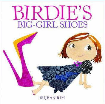 Hardcover Birdie's Big-Girl Shoes Book