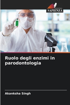 Paperback Ruolo degli enzimi in parodontologia [Italian] Book