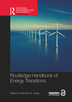Hardcover Routledge Handbook of Energy Transitions Book