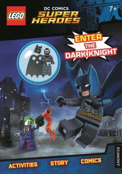 Paperback Lego DC Super Heroes: Enter the Dark Knight (Activity Book with Batman Minifigure) Book
