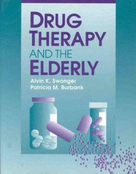 Paperback Drugs and the Elderly Book