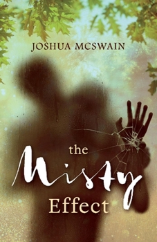 Paperback The Misty Effect: Volume 1 Book