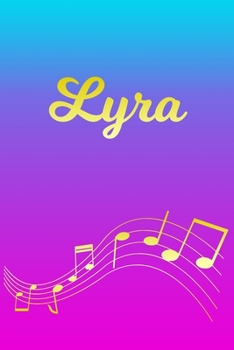 Lyra: Sheet Music Note Manuscript Notebook Paper | Pink Blue Gold  Personalized Letter L Initial Custom First Name Cover | Musician Composer ... Notepad Notation Guide | Compose Write Songs