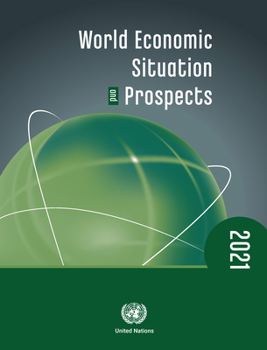 Paperback World Economic Situation and Prospects 2021 Book