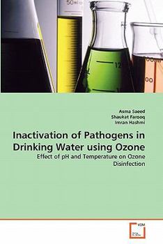 Paperback Inactivation of Pathogens in Drinking Water using Ozone Book