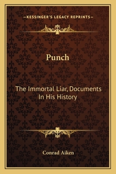 Paperback Punch: The Immortal Liar, Documents In His History Book