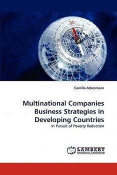 Paperback Multinational Companies Business Strategies in Developing Countries Book