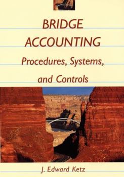 Paperback Bridge Accounting: Procedures, Systems, and Controls Book