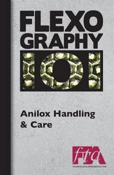 Paperback FLEXOGRAPHY 101 - Anilox Handling & Care Book