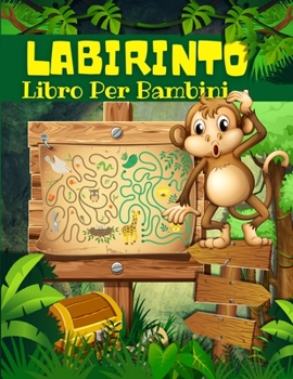 Paperback Livre De Labyrinthe Pour Enfants, Garçons Et Filles: Labyrinthes Pour Les Enfants De 4 à 8 Ans: Cahier D'activités De Labyrinthe Pour Enfants Avec Des [French] Book