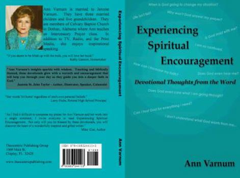 Paperback Experiencing Spiritual Encouragement: Devotional Thoughts from the Word Book