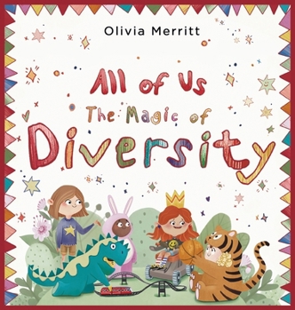Hardcover All of Us: The Magic of Diversity Book