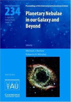 Hardcover Planetary Nebulae in Our Galaxy and Beyond (Iau S234) Book