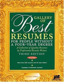Paperback Gallery of Best Resumes for People Without a Four-Year Degree Book