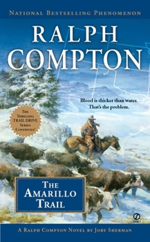 The Amarillo Trail - Book #24 of the Trail Drive